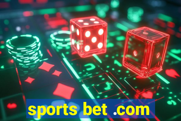 sports bet .com